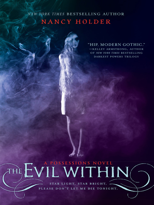 Title details for The Evil Within by Nancy Holder - Available